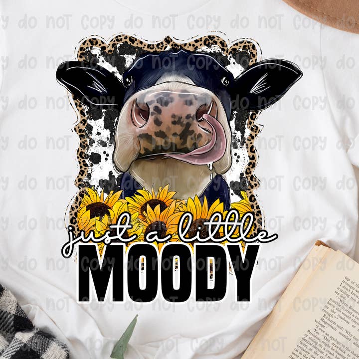 Sassy and Sublime – wholesale Sublimation transfer – A LITTLE MOODY TRANSFER - DTF Transfer0