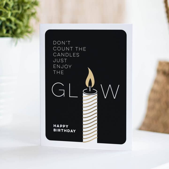 Fine Moments - Wholesale Birthday Card - Enjoy The Glow – Foil-Pressed Birthday Card2