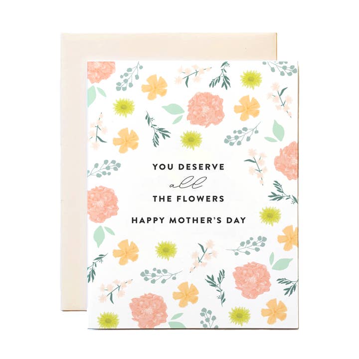 All the Flowers Mother's Day Card for wholesale by Joy Paper Co.