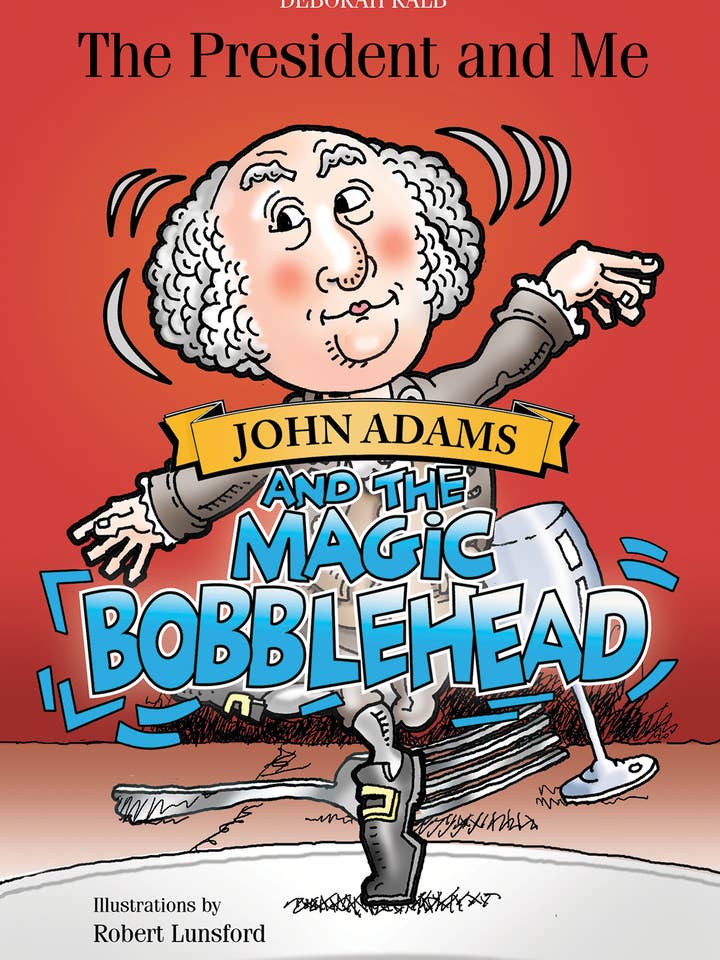 John Adams and the Magic Bobblehead for wholesale by Schiffer Kids