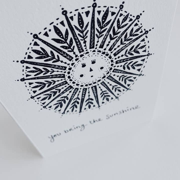 Vous apportez le soleil - Carte A6 pour la vente par Juniper Press