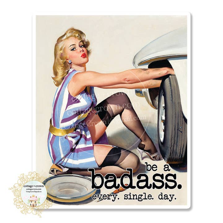 Be A Badass Every Single Day Retro Pin-Up Decal Sticker for wholesale by cottage + crown