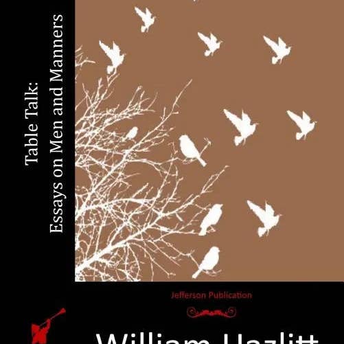 Books by splitShops - Wholesale Philosophy - Table Talk: Essays on Men and Manners - Paperback