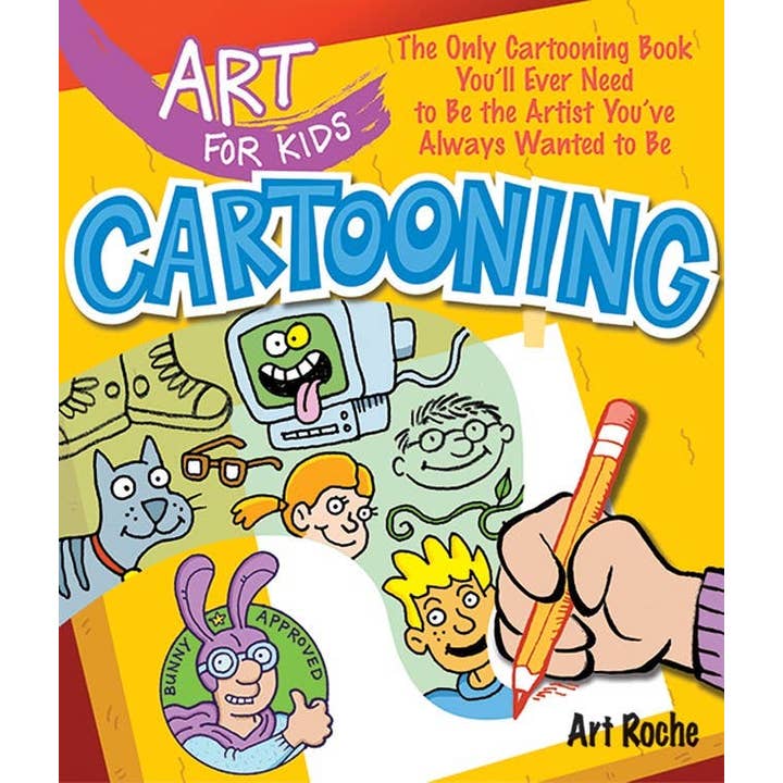 Art for Kids: Cartooning by Art Roche for wholesale by Hachette Book Group