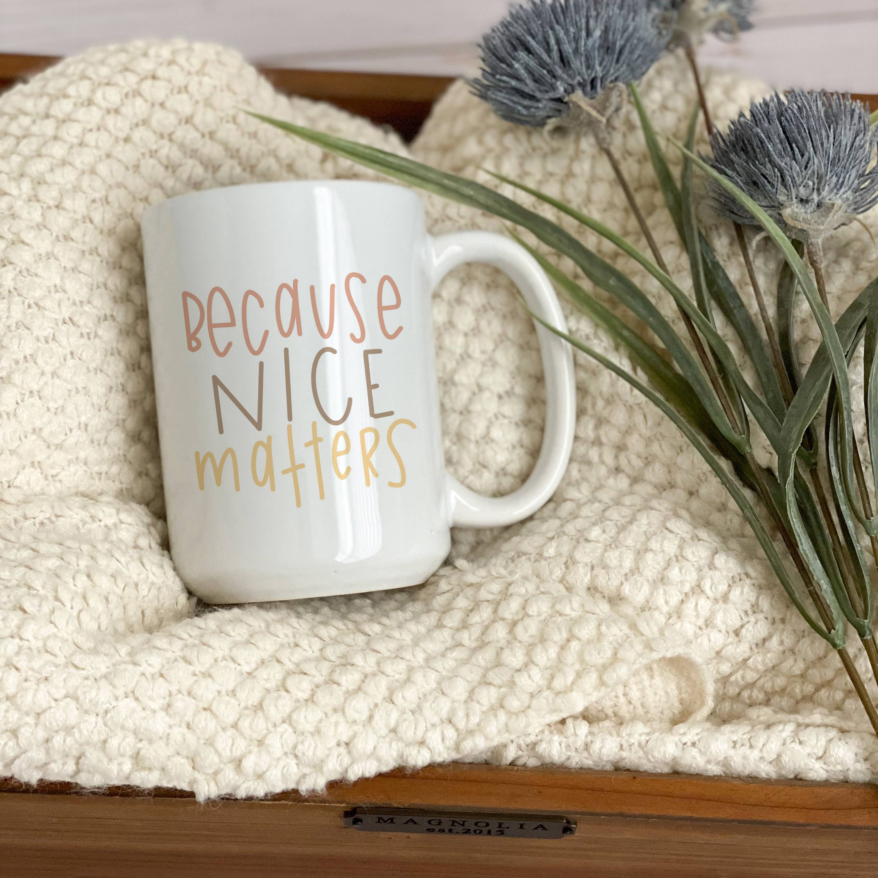 swaygirls – wholesale Coffee mug – Inspirational mugs | Good quotes coffee mugs | Be nice mug9