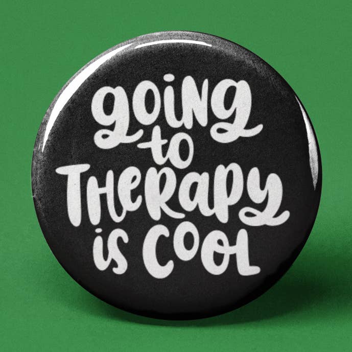 Bouton de pinback Going to Therapy is Cool pour la vente par The Pin Pal Club