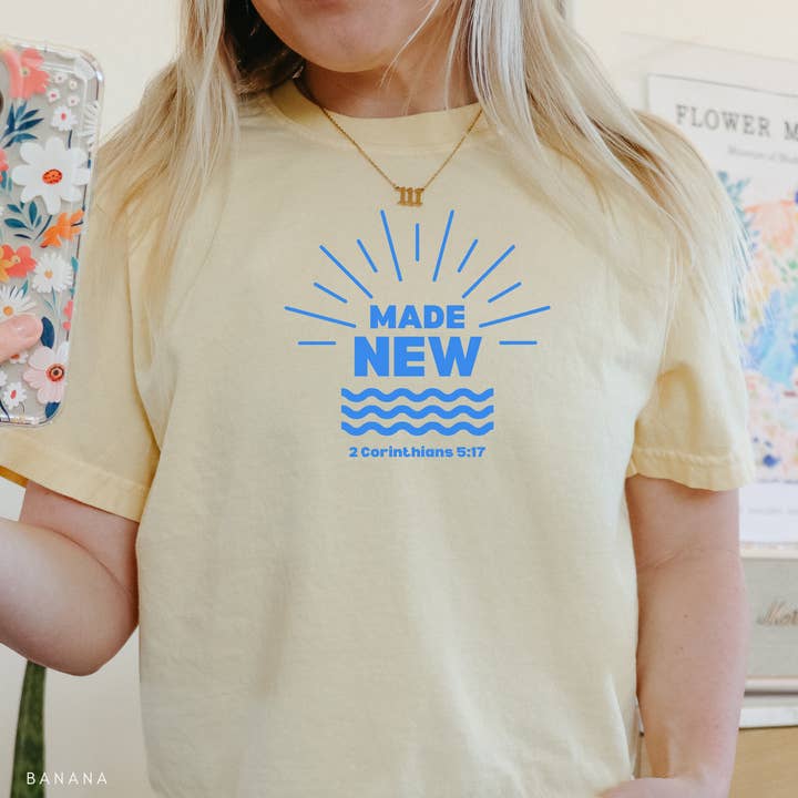 Faith & Life Christian Brands - Wholesale Screen Printed T-Shirt - Women's - Made New Baptism Christian Graphic T-Shirt3