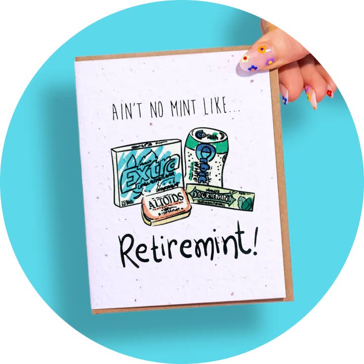 RetireMINT for wholesale by SowSweet Greetings Inc