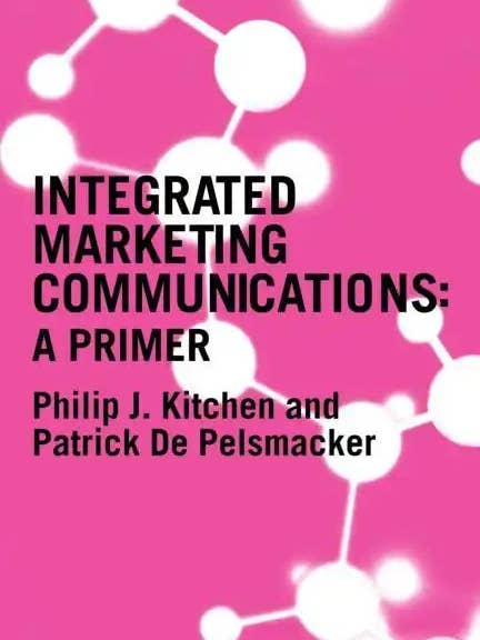 A Primer for Integrated Marketing Communications - Paperback for wholesale by Books by splitShops