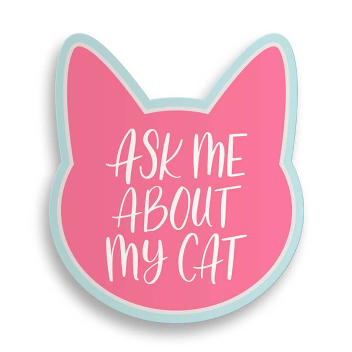 Ask Me About My Cat Sticker for wholesale by Sablewood Paper Company