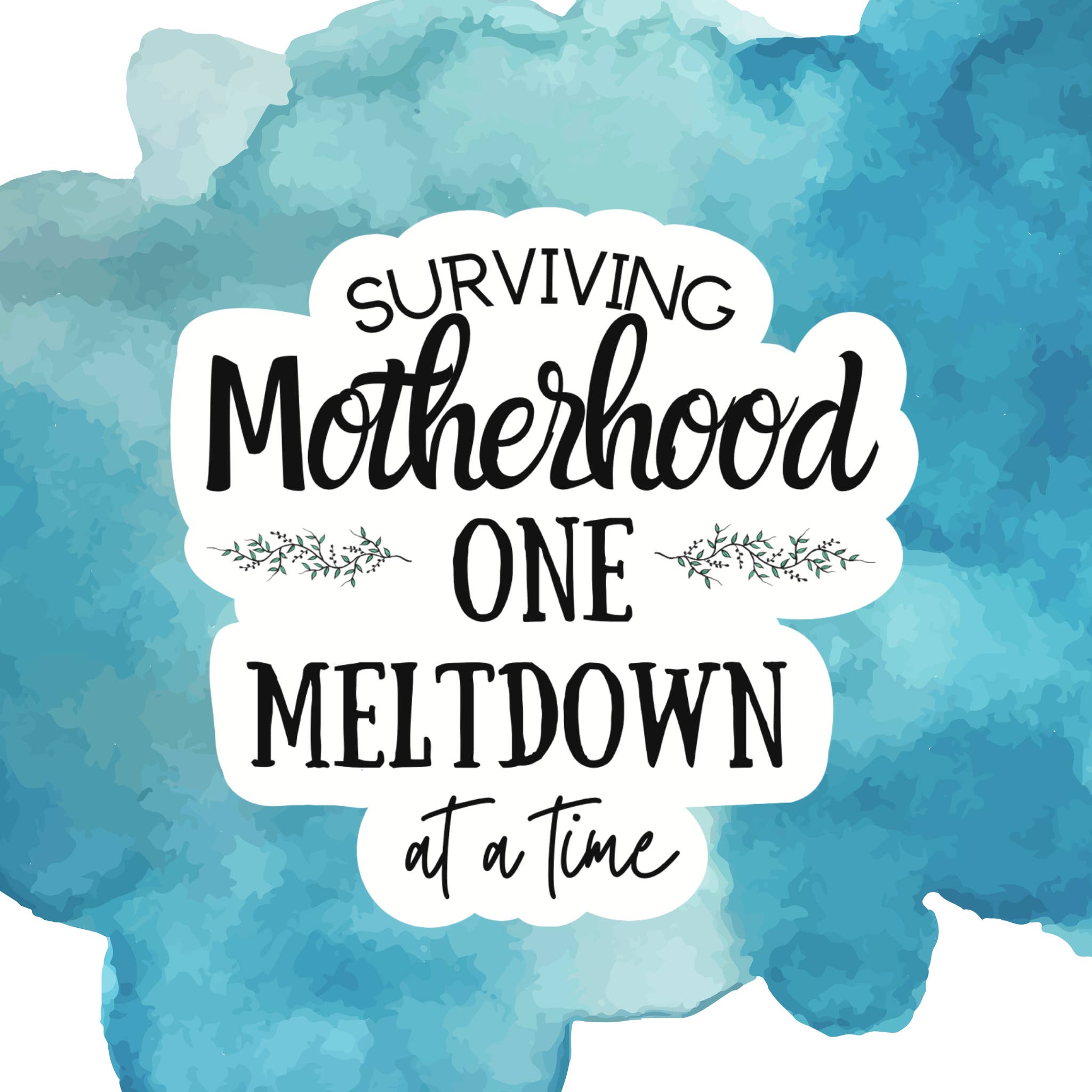 Blonde owl designs - Wholesale Sticker - Motherhood meltdown Sticker