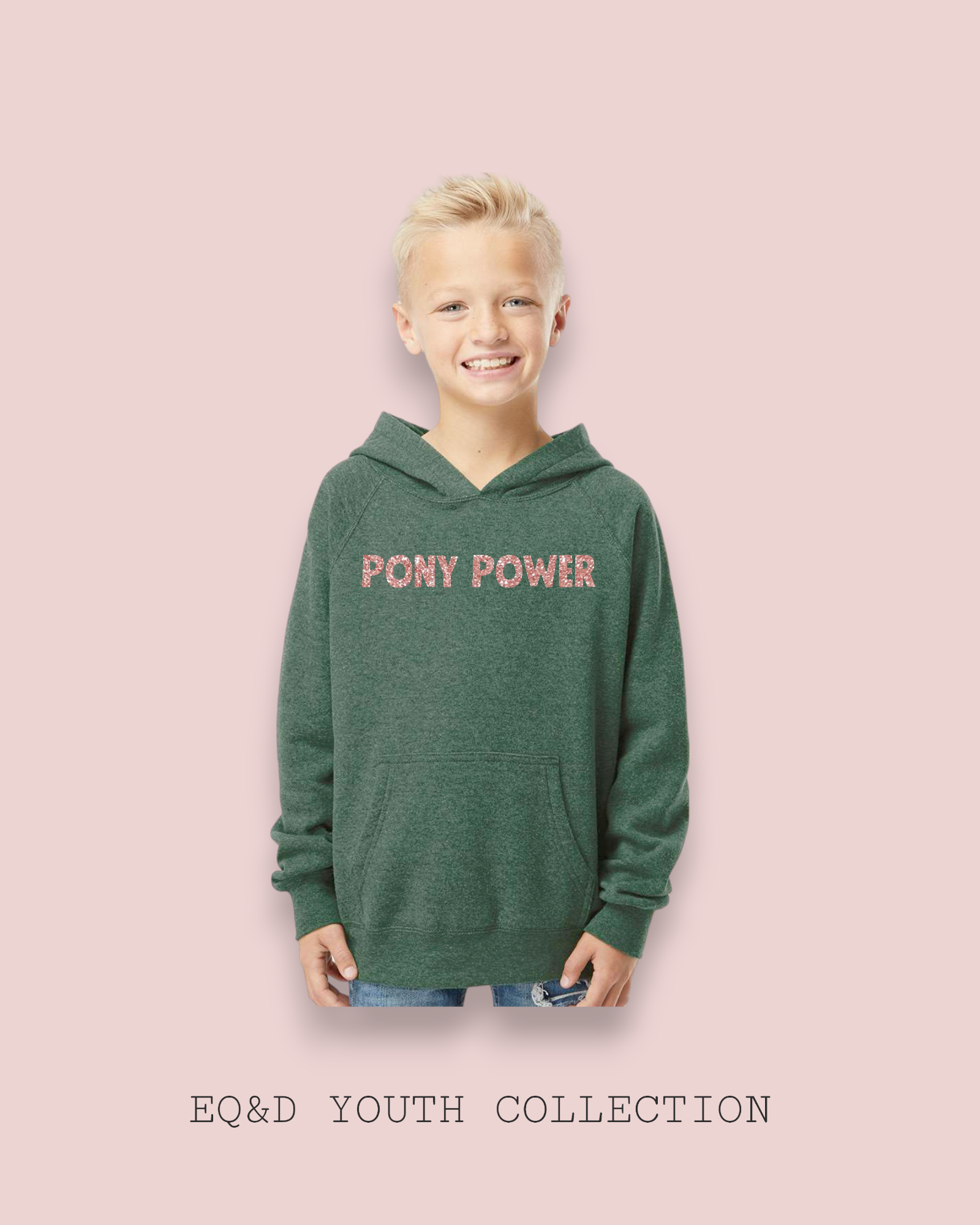 Equine & Design, LLC - Wholesale Hoodie - Kids - YOUTH PONY POWER HOODIE1