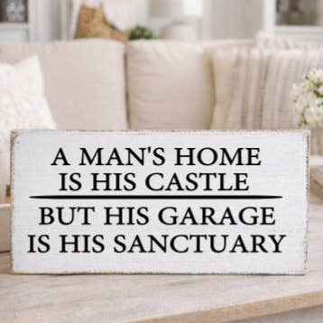 A MAN'S HOME IS HIS CASTLE for wholesale by Dudley's Cottage & Gifts