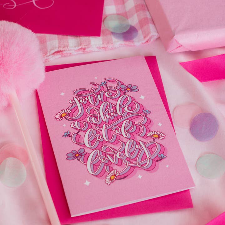 You’re Lovely Floral Calligraphy Card for wholesale by Dottie's Paper Co.