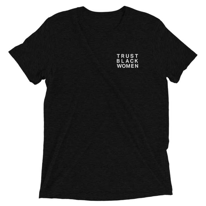 Trust Black Women Tee for wholesale by District of Clothing