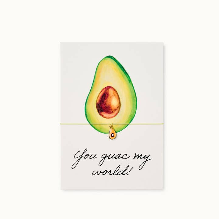 Armband-Karte: You guac my world for wholesale by by Vivi.