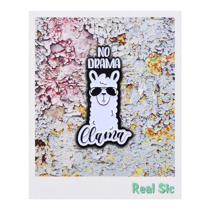 Real Sic - Venta al por mayor Botón/prendedor - No Drama Llama Pin — sin estrés motivacional llama pin esmaltado