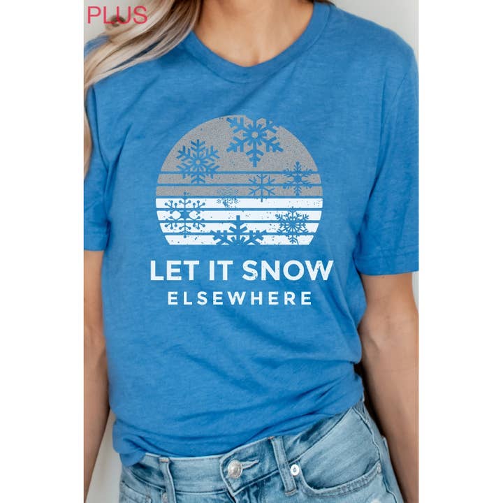 Kissed Apparel – T-shirt estampada - Mulher por atacado – Deixe Nevar em outro lugar Tee Gráfico Snowflake PLUS1