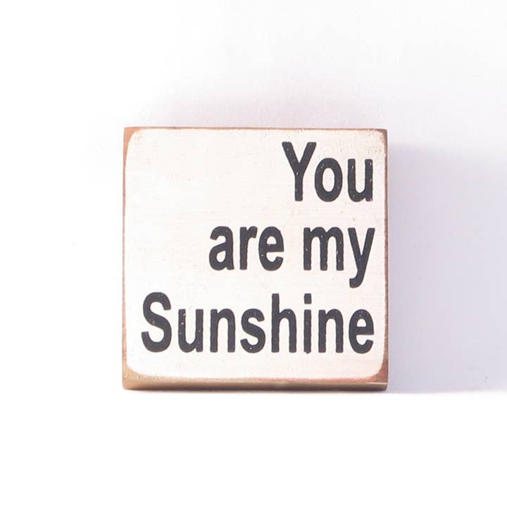 You Are My Sunshine Wooden Sign for wholesale by New Direction Crafters