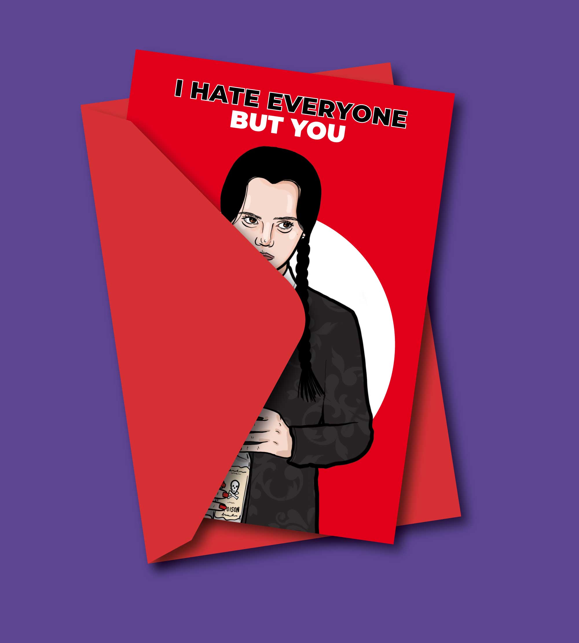 Studio Soph (We Pay Your Import Fees - We Ship DDP) - Wholesale Valentine's Day Card - I Hate Everyone But You Wednesday Addams Halloween Card2