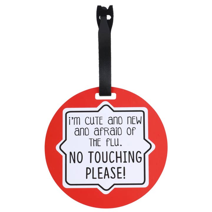 Cute & New Afraid of the Flu No Touching Baby Car Seat Tag for wholesale by Three Little Tots