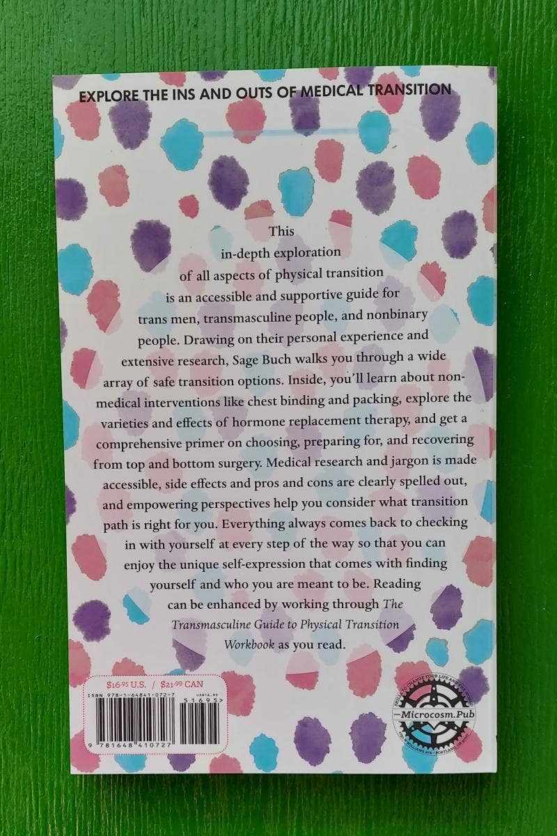 Microcosm Publishing & Distribution - Vente Livre sur la famille et les relations - Guide transmasculin de transition physique : pour les personnes trans, NB +7