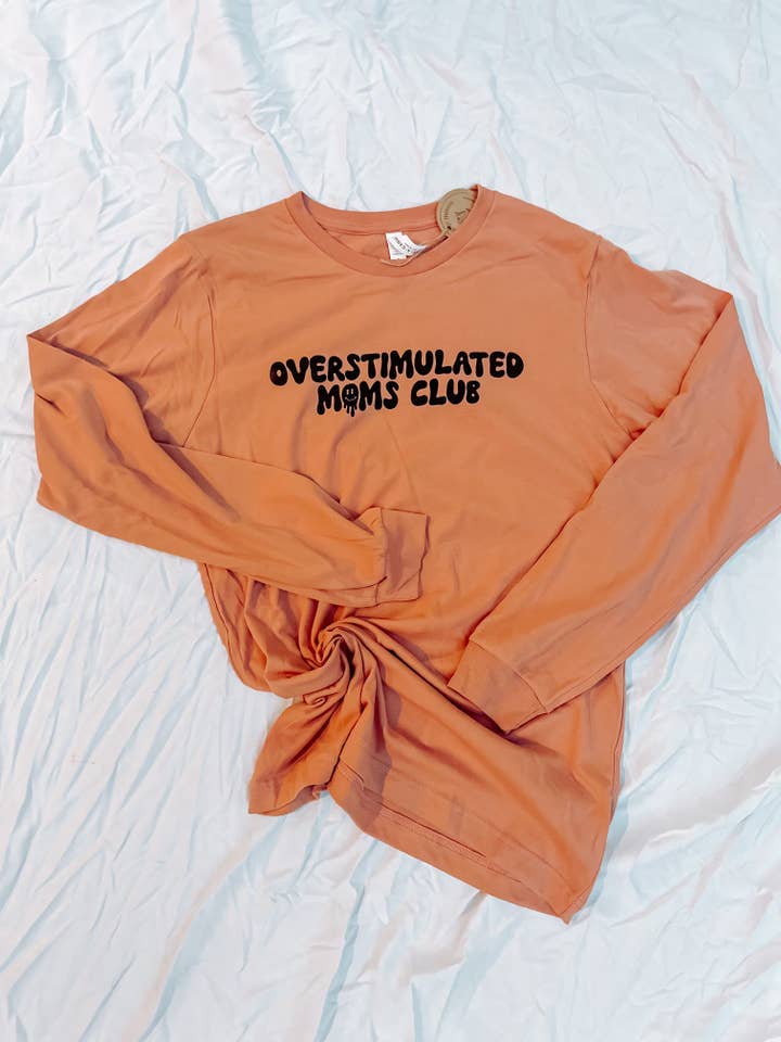 Overstimulated Moms Club Long Sleeve for wholesale by Trio Trendy Threads