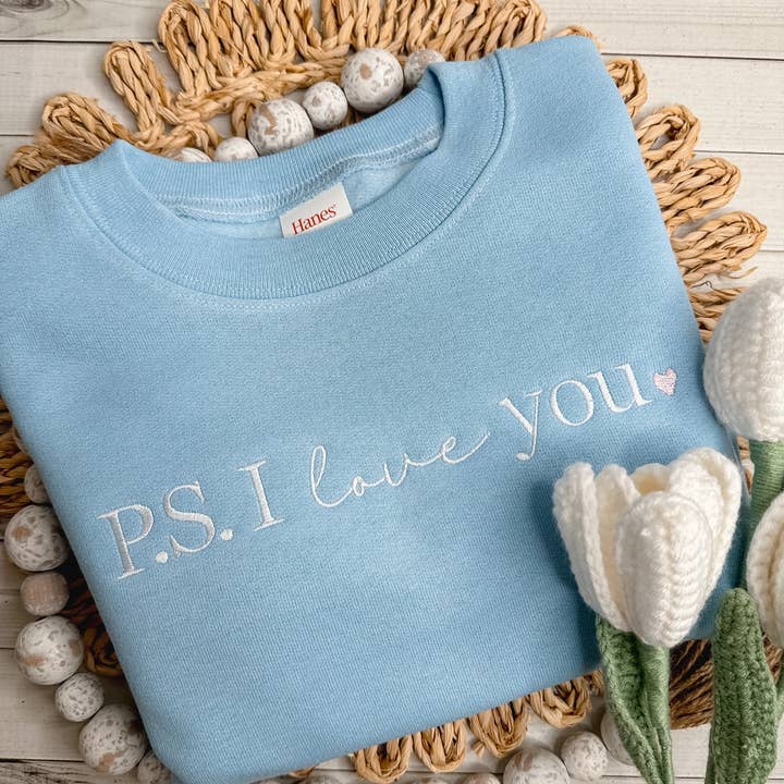 P.S. I Love You Embroidered Sweatshirt – Valentine’s Crewneck Gift for wholesale by Stitching by Sally