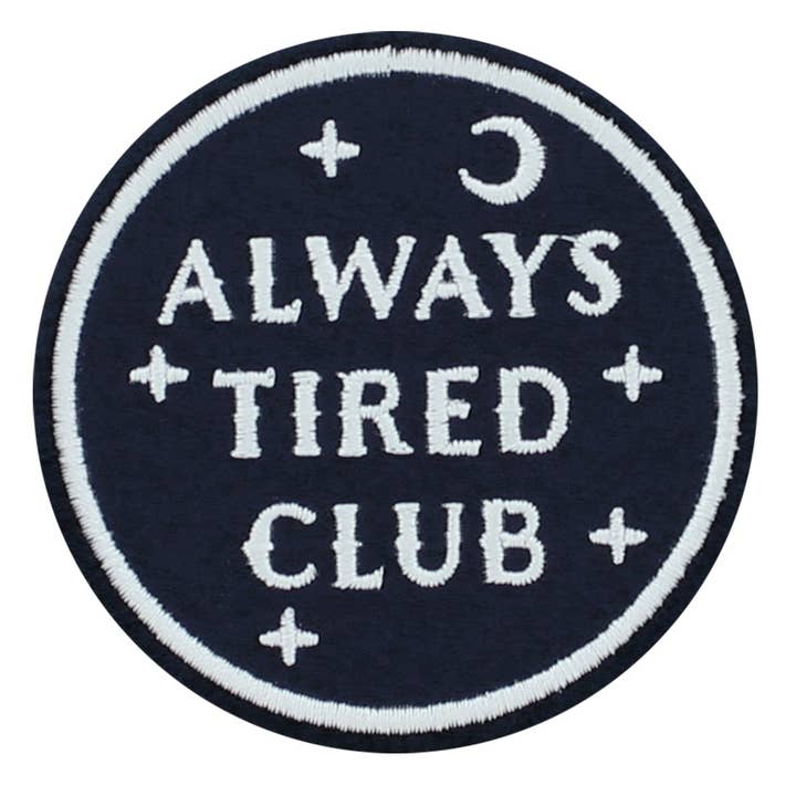 Grindstore – wholesale Patch – Always Tired Club Iron On Patch0