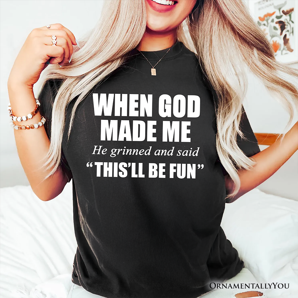 OrnamentallyYou - Wholesale T-shirt met print - Dames - Toen God Mij Maakte Christelijk T-Shirt, Grappig Geloof Shirt5
