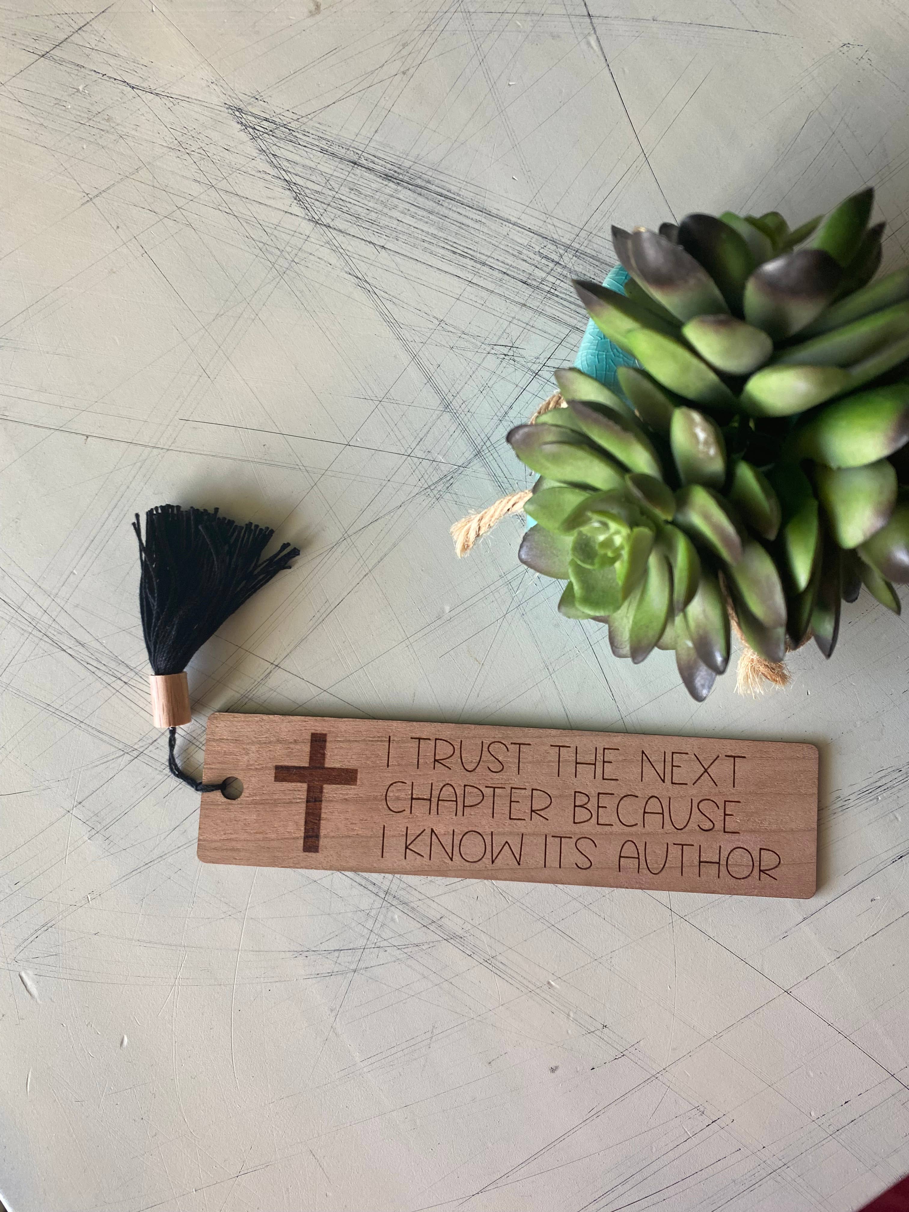 Novotny Designs - Wholesale Bookmark - I trust the next chapter because I know its author bookmark1