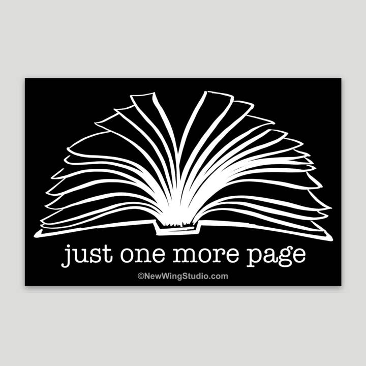 Just One More Page STICKERS for wholesale by New Wing Studio