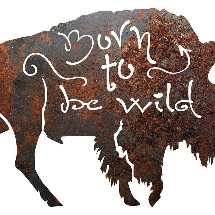 RUSTIKALES METALLBÜFFEL „GEBOREN UM WILD ZU SEIN“ -SCHILD für den Großhandel von Recherche Furnishings, Inc.