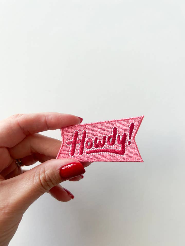 Howdy Embroidered Patch Iron-On Patch Pink Patch for wholesale by Field Trip Threads