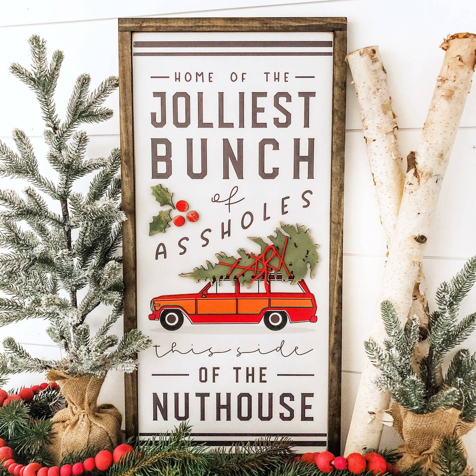 WillowBee Signs & Designs - Wholesale Sign - Jolliest Bunch of Assholes Christmas Sign1