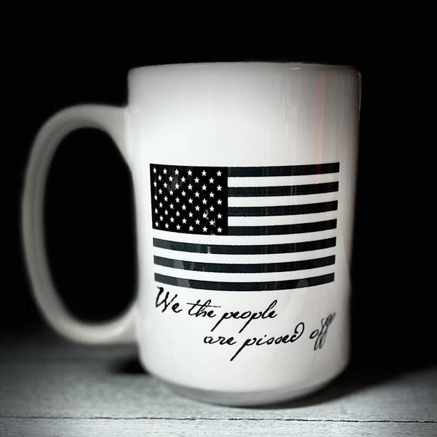 Tasse à café - We The People Are Pissed - Tasse 15 oz pour la vente par Whiskey Doodle