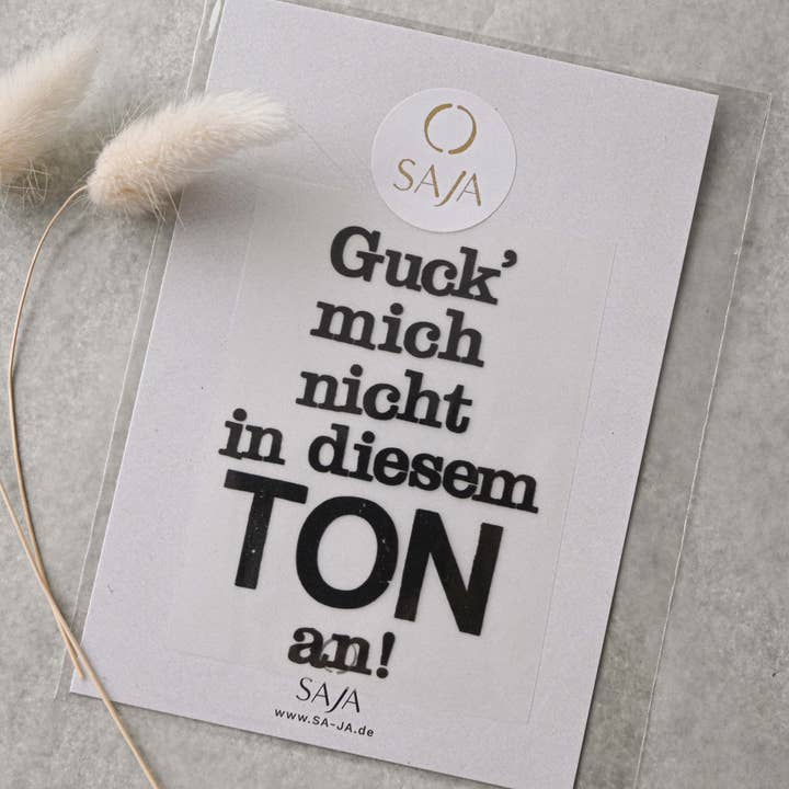 Iron-on image "Don't look at me in that tone" for wholesale by SAJA Design Atelier