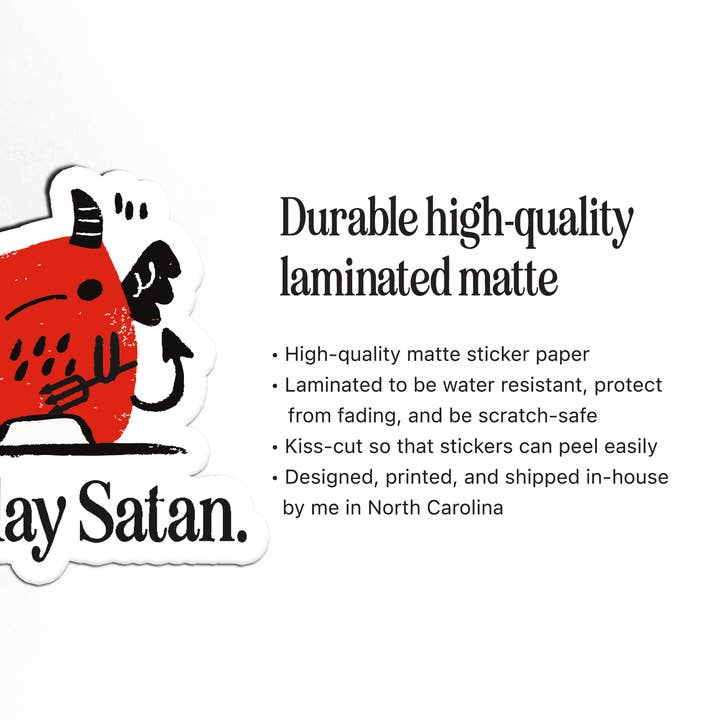 Petty Paper Studio - Wholesale Sticker - Not Today Satan - Cute Kawaii Laminated Vinyl Matte Sticker3