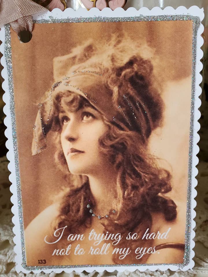 Gift Tag I'm Trying So Hard Not To Roll My Eyes for wholesale by Little Heart Designs