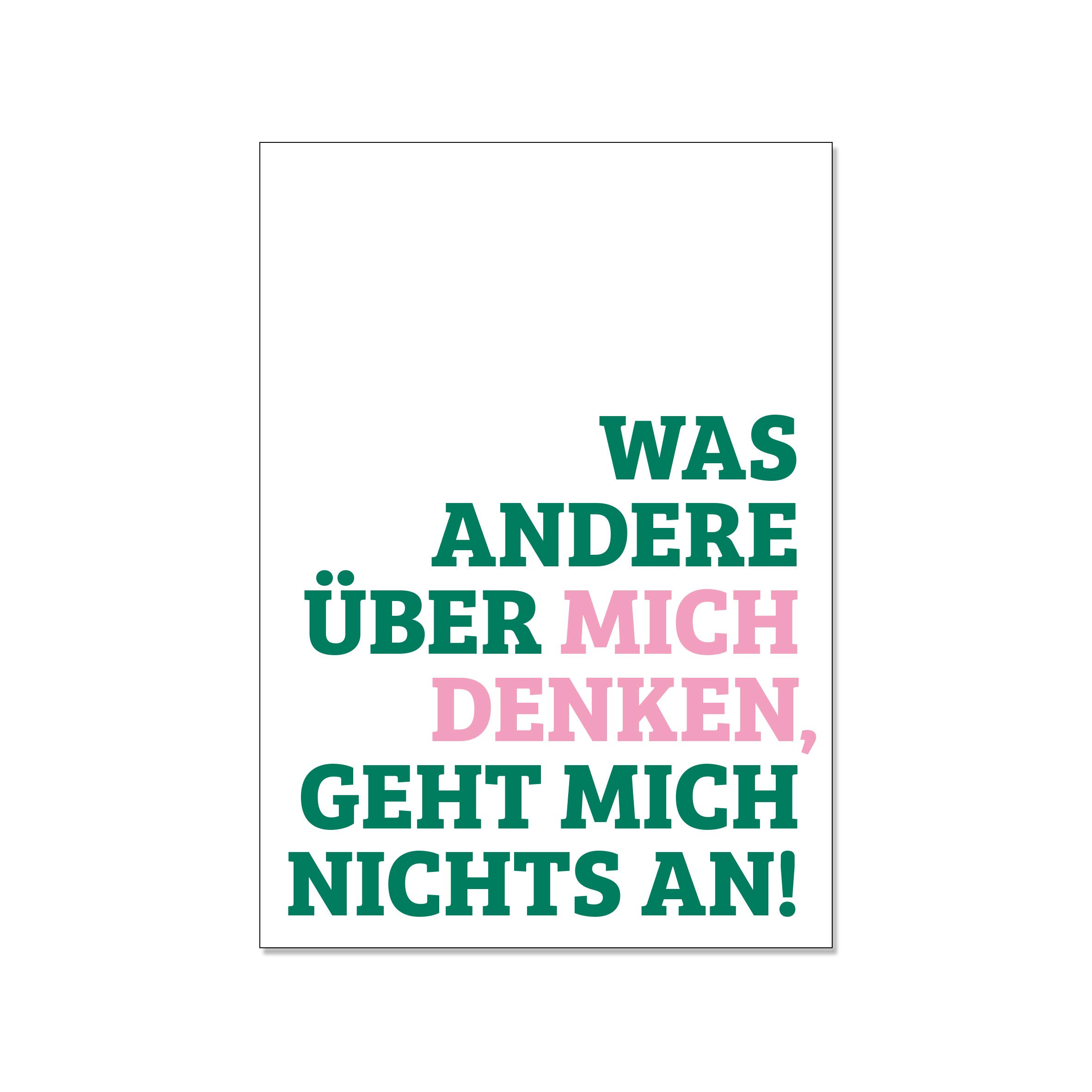 17;30 - Wholesale Postcard - Postcard – What others think of me is none of my business!0