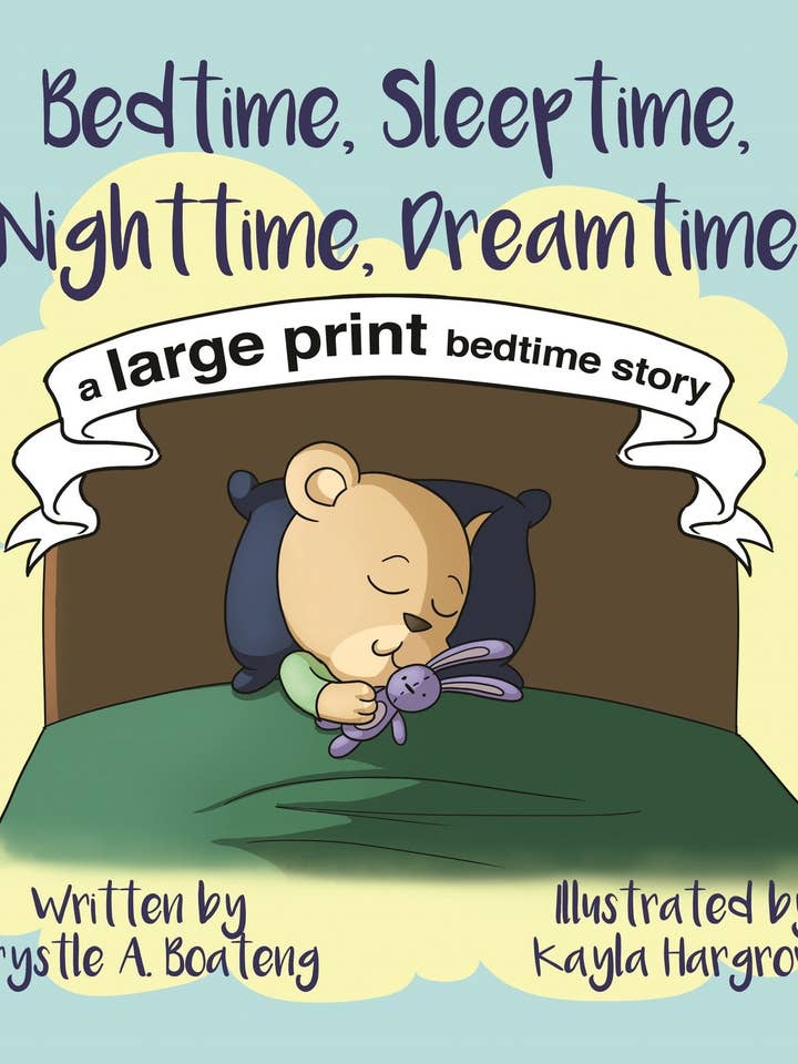 BEDTIME, SLEEP TIME, NIGHTTIME, DREAMTIME, A LARGE PRINT BEDTIME STORY for wholesale by Inside Ability Books