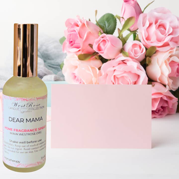 Home Fragrance Spray, Dear Mama for wholesale by West Rose Signature Candle Collection