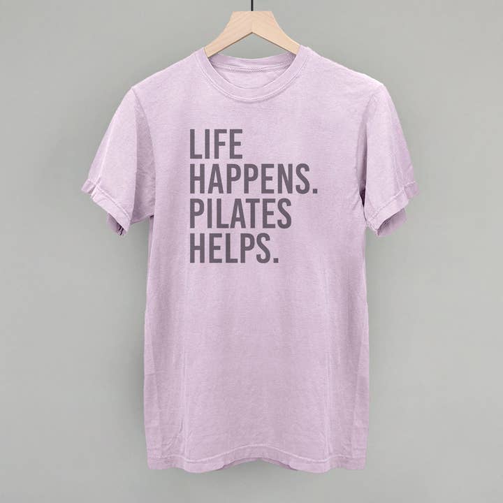 Ivy + Cloth - Wholesale Screen Printed T-Shirt - Women's - Life Happens Pilates Helps