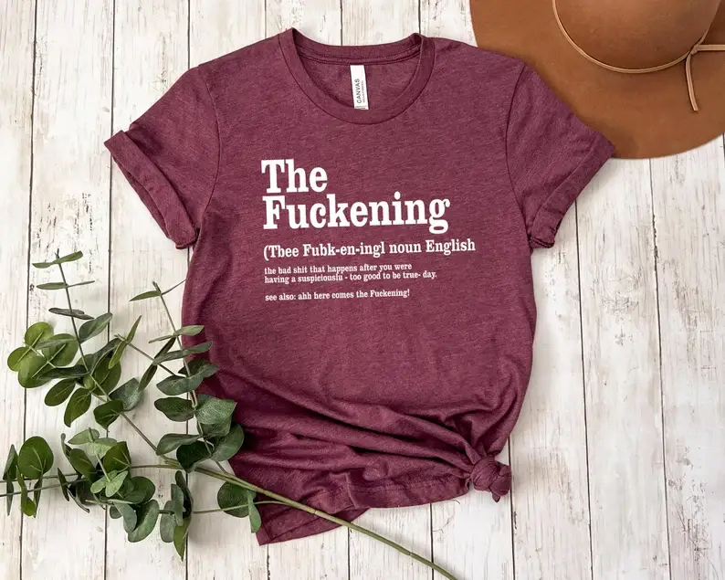VibeClothing - Wholesale Screen Printed T-Shirt - Women's - The Fuckening T-Shirt0