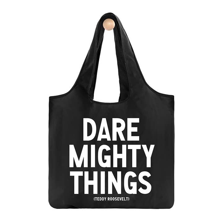 Sacs Pliables - BG359 - Osez de Grandes Choses (T. Roosevelt) pour la vente par Quotable