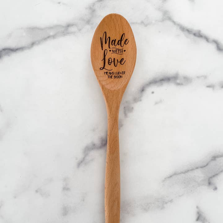 Wood & Ash - Wholesale Kitchen Spoon - "Made with Love (Means I Licked the Spoon)" Wooden Spoon1