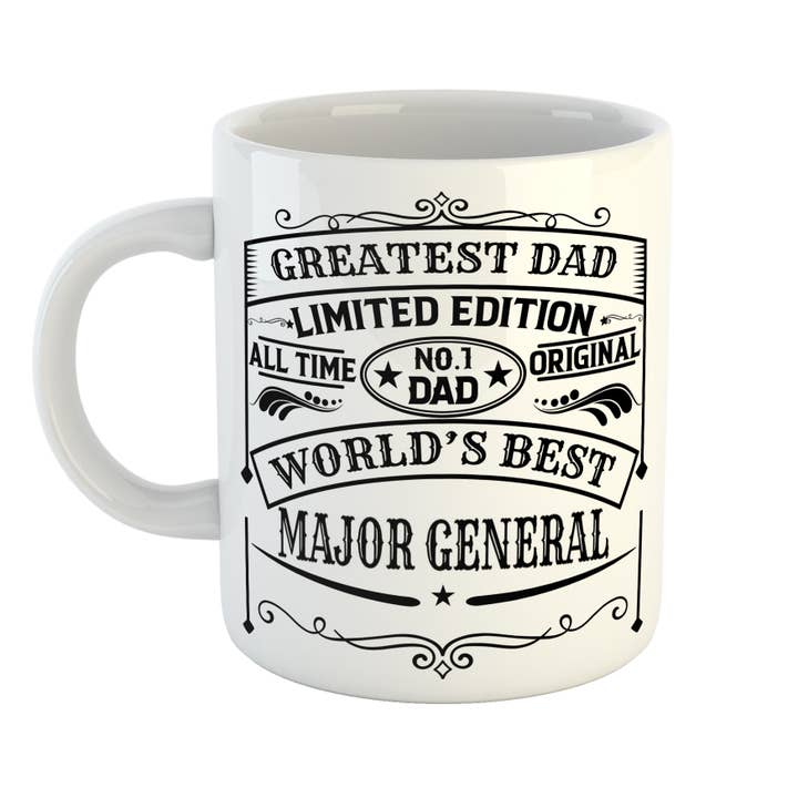 Greatest Dad Best Major General Mug for wholesale by Just The Shirt
