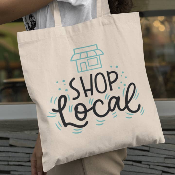 Sac Cabas Soutenez les Petites Entreprises Locales pour la vente par Daily Prints