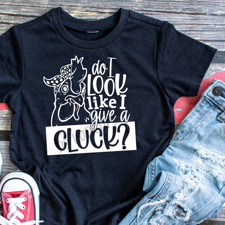 Do I Look Like I Give A Cluck - Tee for wholesale by Cash & Drix Wholesale