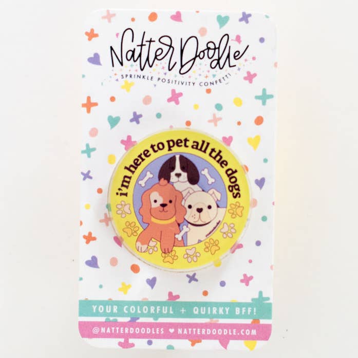 NatterDoodle - Wholesale Lapel Pin/Button - I’m Here to Pet All the Dogs Pin – Cute Dog Lover Gift Funny0